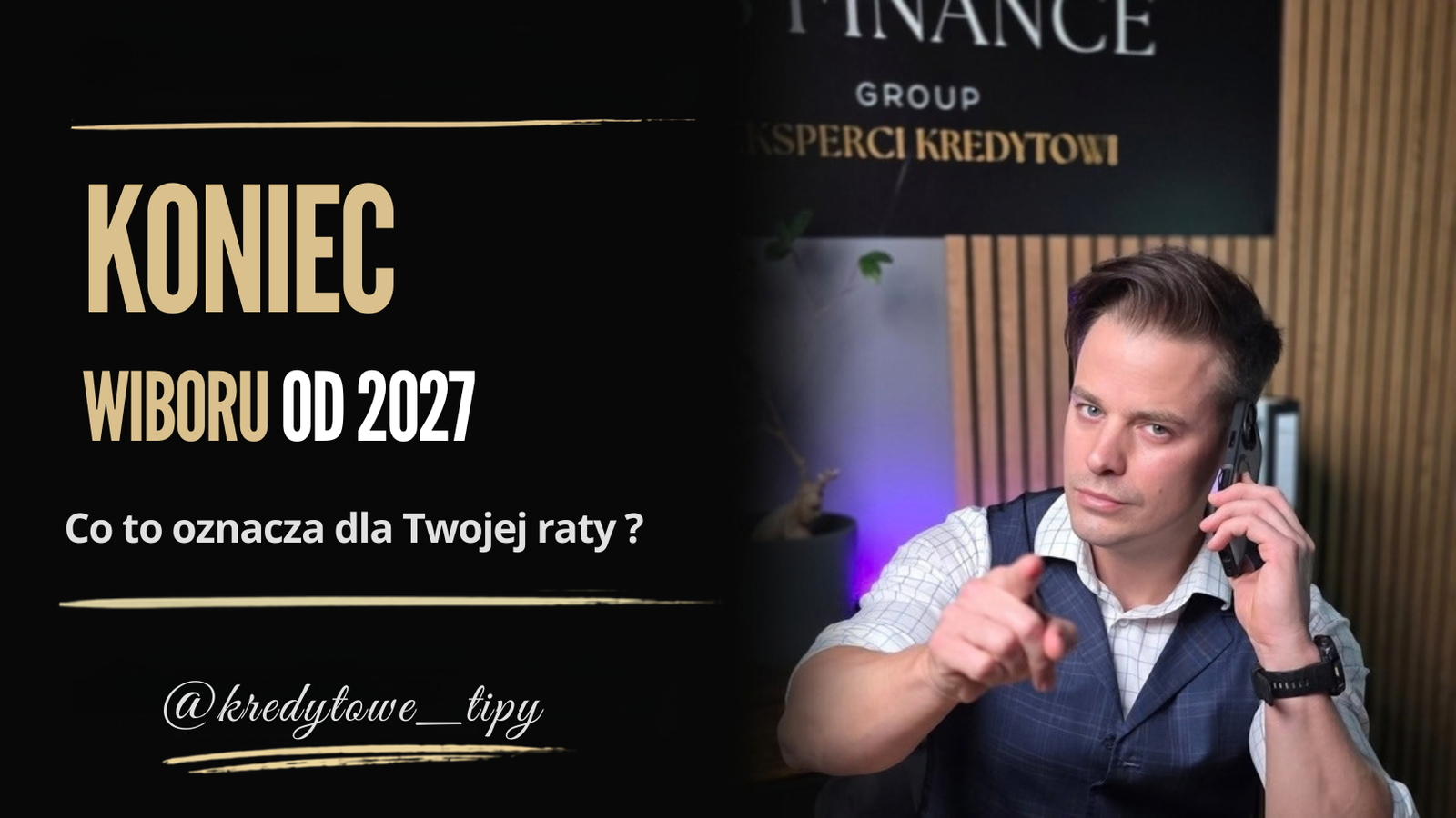 Koniec WIBORu od 2027 roku – co to oznacza dla Twojej raty? Łukasz Marciniak, ekspert kredytowy KS Finance
