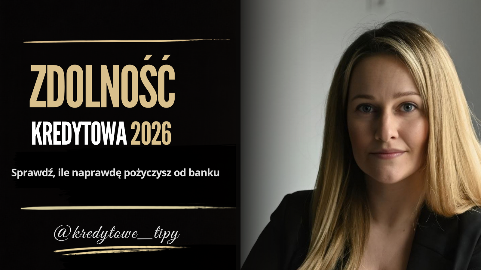 Zdolność kredytowa 2026 - jak banki liczą ją krok po kroku, Karolina Skonecka KS Finance